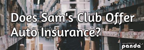 sam's club car insurance review.